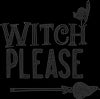 "Witch Please" Rhinestone Transfer – 10" x 10"